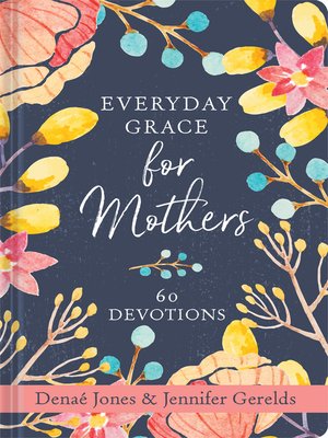 cover image of Everyday Grace for Mothers